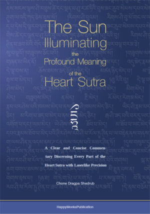 The Sun Illuminating the Profound Meaning of the Heart Sutra