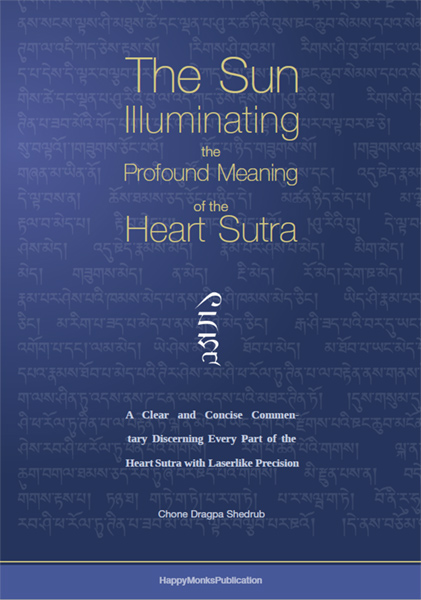 The Sun Illuminating the Profound Meaning of the Heart Sutra