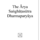 HappyMonksPublication - Arya Sanghata Sutra - front