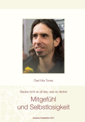 HappyMonksPublikation - Aryatara Publikation - Mitgefühl und Selbstlosigkeit - Ösel Hita Torres - front