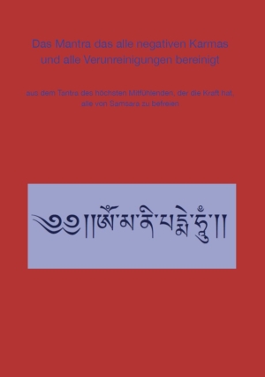 HappyMonksPublication - Das Mantra das alle negativen Karmas und alle Verunreinigungen beseitigt - Front